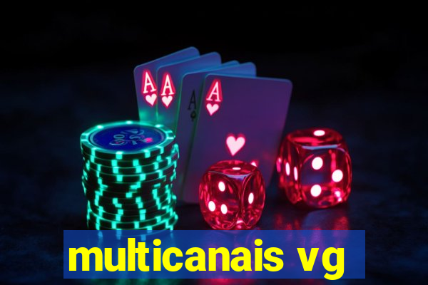 multicanais vg